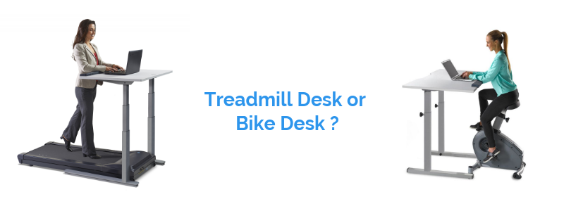 Treadmill Desk vs Bike Desk - which is best?